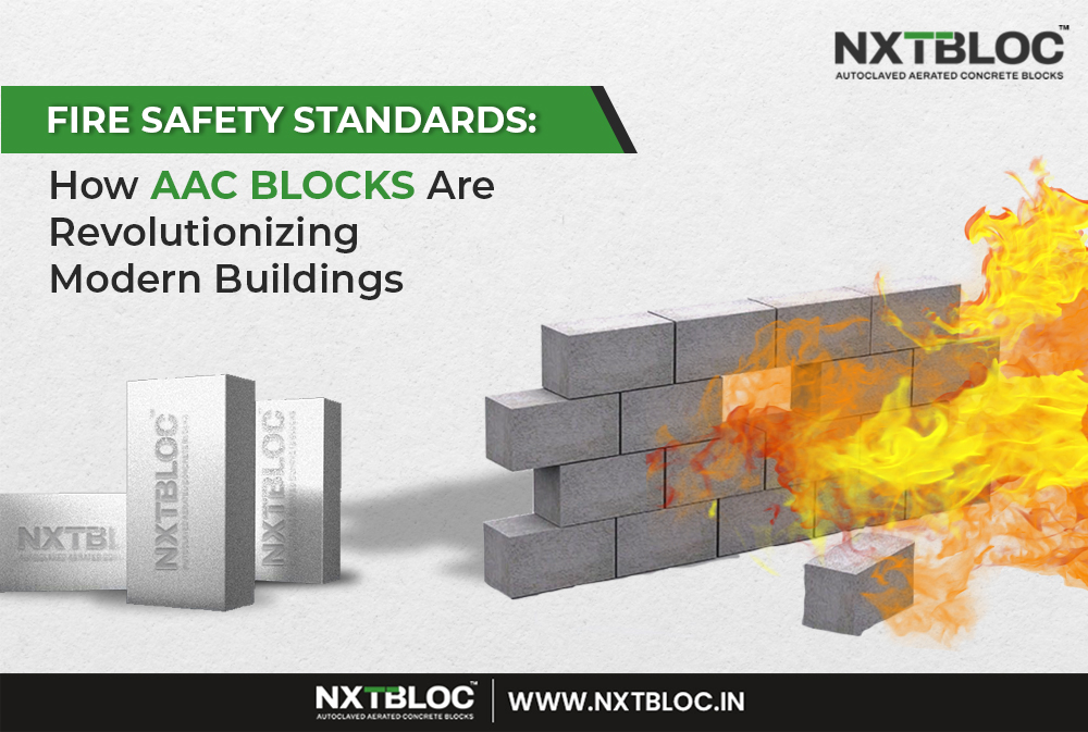 Fire Safety Standards: How AAC Blocks Are Revolutionizing Modern Buildings